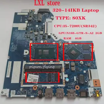 320-14IKB motherboard Mainboard za prenosnik ideapad 80XK DG421 DG521 GD 721 NM-B242 PROCESOR I5-7200U GPU:N16S 2GB RAM:4 GB DDR4