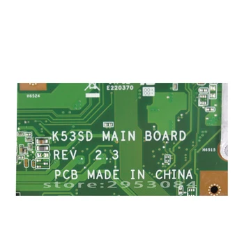 K53SD Motherboard Rev: 2.3 Za Asus A53E A53S K53E K53S K53SD motherboard K53E mainboard X53E prenosni računalnik z matično ploščo test ok
