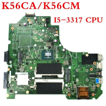 K56CA z I5-3317CPU mainboard Za ASUS A56C K56C K56CA S550CM K56CB K56CM Prenosni računalnik z matično ploščo 60NB00Y0-MB1000 brezplačna dostava