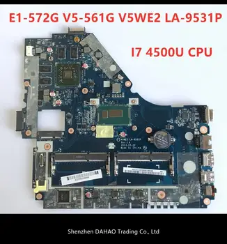 V5WE2 LA-9531P mainboard Za Acer E1-572G E1-572 V5-561G Matično ploščo LA-9531P I7-4500 CPU R5 M240 Test delo prvotne