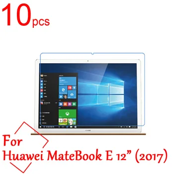10pcs Brisanje/Mat/Nano anti-Eksplozije Tablet Zaslon Protektorstvo Za Huawei MateBook E 12 2017 2019 Prenosni računalnik, LCD Zaščitno folijo