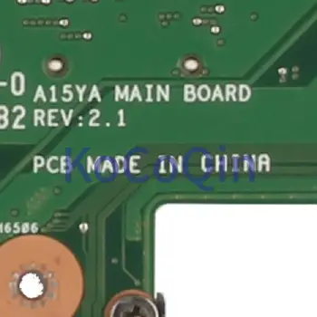 KoCoQin prenosni računalnik z Matično ploščo Za ASUS A15YA SJTNV REV.2.1 DDR3 Mainboard