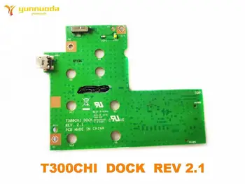 Original ZA ASUS T300CHI USB odbor T300CHI DOCK REV 2.1 preizkušen dobro brezplačna dostava