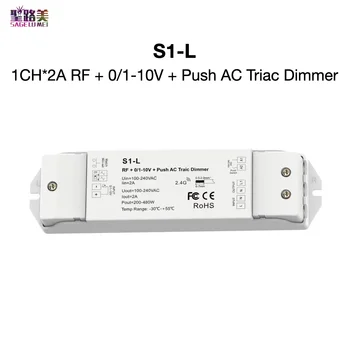 S1-L 1CH*2A RF + 0/1-10V + Push AC Triac Faza-cut Stikala na sprednjem Robu ali na Zadnjem Robu Min svetlost Settable SkyDance