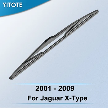 YITOTE Zadnji Brisalec Rezilo za Jaguar X-Type 2001 2002 2003 2004 2005 2006 2007 2008 2009