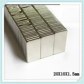 Vroče Prodaje 50PCS Magneti 20mmx10mmx1.5 mm Blok Super Močan Kocke Redkih Zemelj NdFeB Neodymium Magnetom 20x10x1.5 mm 20*10*1.5 mm