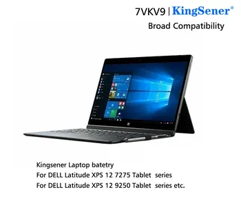 Kingsener 7VKV9 9TV5X Laptop Baterija Za DELL Latitude XPS 12 7000 7275 9250 Series Prenosnik 7VKV9 7.6 V 30WH