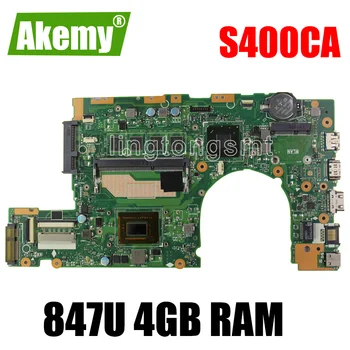 S400CA motherboard 847U 4GB RAM Za Asus S400 S400CA S500CA Prenosni računalnik z Matično ploščo S400CA Mainboard S400CA motherboard test ok