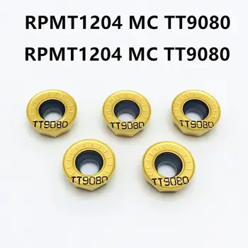Stružnica orodje RPMT1204M C TT9080 visoke kakovosti notranjega file R6 karbida vstavite RPMT1204 M C kovin, CNC struženje delov RPMT orodje